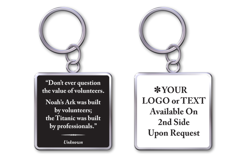 Keychain With Quote"The Value Of Volunteers" Keychain With Quote"The Value Of Volunteers"